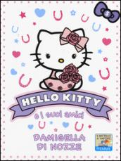 Damigella di nozze. Hello Kitty e i suoi amici. Ediz. illustrata: 5