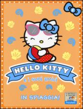 In spiaggia! Hello Kitty e i suoi amici. Ediz. illustrata: 6