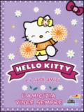 L'amicizia vince sempre. Hello Kitty e i suoi amici: 10