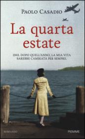 La quarta estate