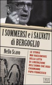 I sommersi e i salvati di Bergoglio