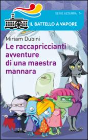 Le raccapriccianti avventure di una maestra mannara