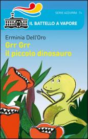 Grr Grr il piccolo dinosauro