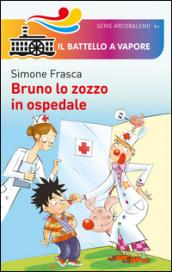 Bruno lo zozzo in ospedale