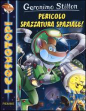 Pericolo spazzatura spaziale!