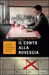 Il conto alla rovescia (La trilogia del detective Hank Palace Vol. 2)