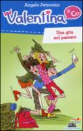 Una gita nel passato