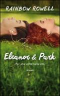 Eleanor e Park. Per una volta