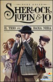Il trio della Dama Nera