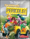 Tea Sisters in pericolo!