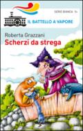 Scherzi da strega