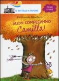 Buon compleanno Camilla! Ediz. illustrata