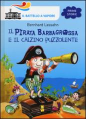 Il pirata Barbagrossa e il calzino puzzolente