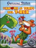 L'amore ai tempi del T-Rex