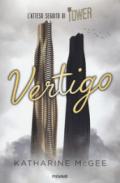 Vertigo. The tower