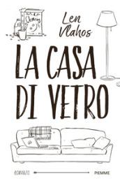 La casa di vetro