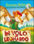 In volo con Leonardo. Ediz. a colori: 1