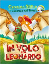 In volo con Leonardo. Ediz. a colori: 1