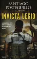 Invicta Legio (La saga di Scipione l'Africano Vol. 2)
