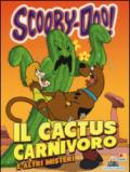 Il cactus carnivoro e altri misteri