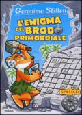 L'enigma del brodo primordiale