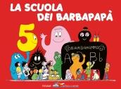 La scuola dei Barbapapà