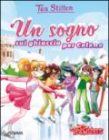 Un sogno sul ghiaccio per Colette. Ediz. illustrata
