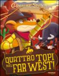 Quattro topi nel Far West!