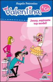 Jenny, aspirante top model!