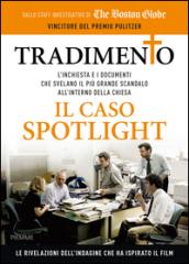 Tradimento. Il caso Spotlight