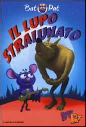 Il lupo stralunato