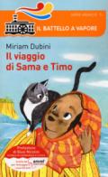 Il viaggio di Sama e Timo