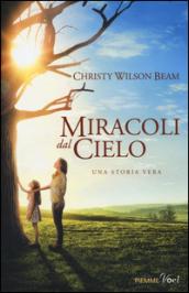 Miracoli dal cielo