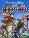 Le avventure di Marco Polo. Ediz. illustrata