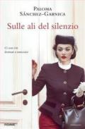 Sulle ali del silenzio (La sonata del silencio Vol. 1)