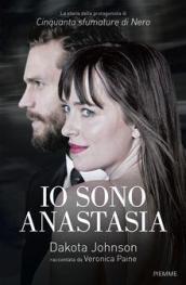 Io sono Anastasia. Dakota Johnson raccontata da Veronica Paine: 1