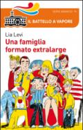 Una famiglia formato extralarge