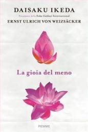 La gioia del meno