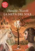 La metà del sole