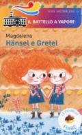 Hansel e Gretel. Ediz. a colori