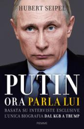 Putin. Ora parla lui