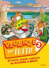 Vacanze per tutti: 2