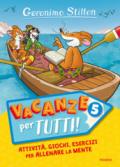 Vacanze per tutti: 5