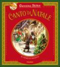 Canto di Natale di Charles Dickens. Ediz. a colori