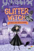 Glitter witch. La moda è una cosa da streghe