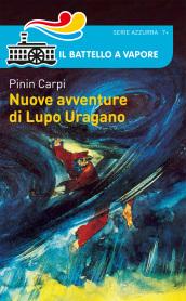 Nuove avventure di Lupo Uragano