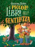 Il piccolo libro della gentilezza