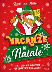 Vacanze di Natale. Ediz. a colori