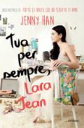 Tua per sempre, Lara Jean