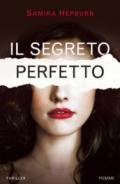 IL SEGRETO PERFETTO